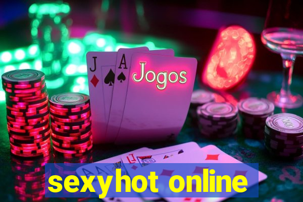 sexyhot online