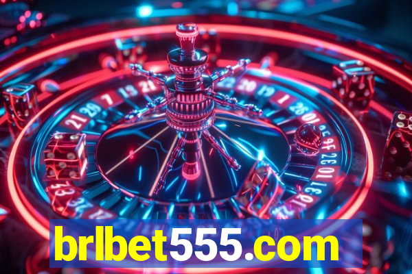 brlbet555.com