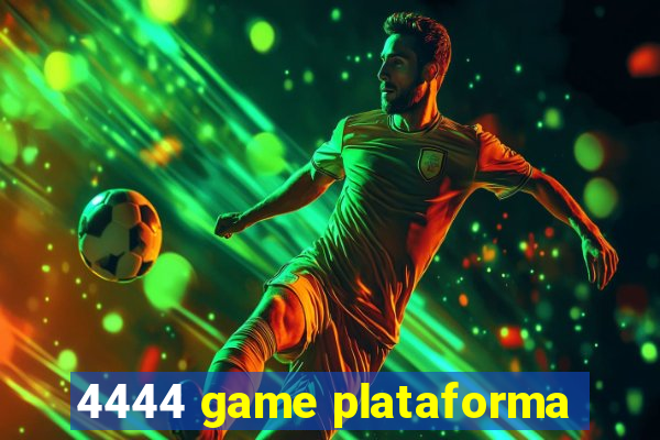 4444 game plataforma