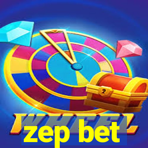 zep bet