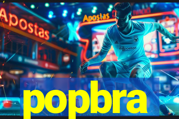 popbra