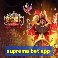 suprema bet app