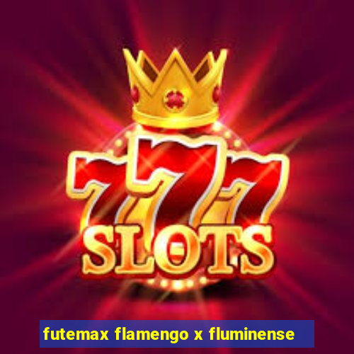 futemax flamengo x fluminense