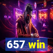 657 win