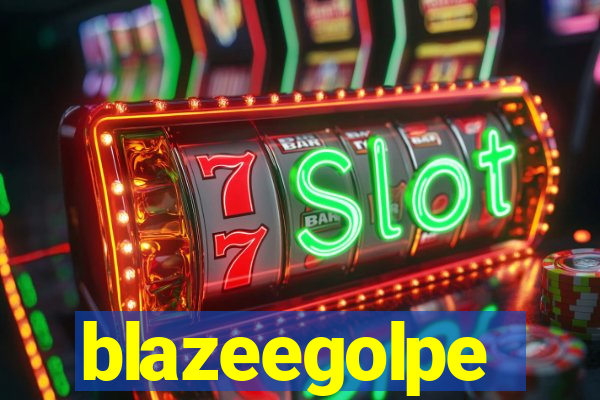 blazeegolpe