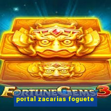 portal zacarias foguete