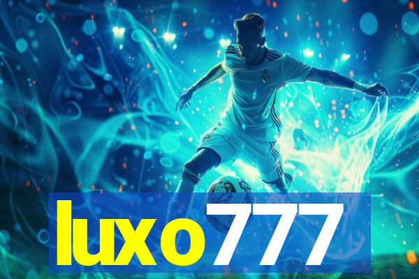 luxo777