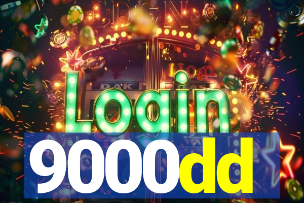 9000dd