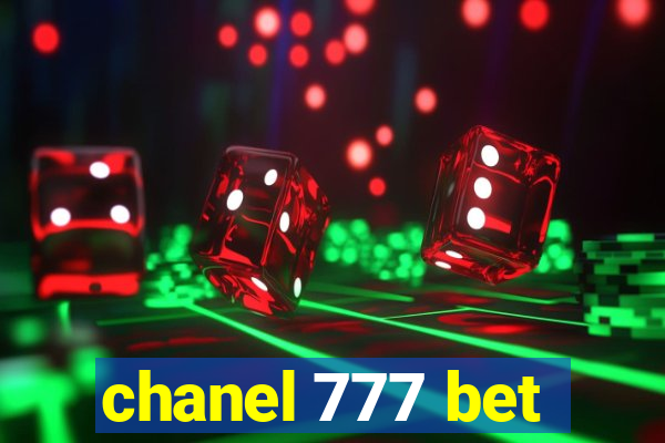 chanel 777 bet
