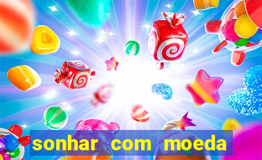 sonhar com moeda de 50 centavos