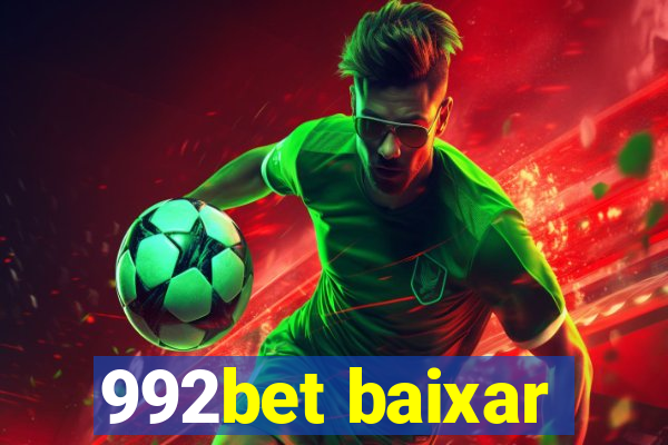992bet baixar