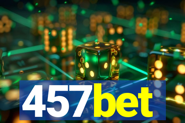 457bet