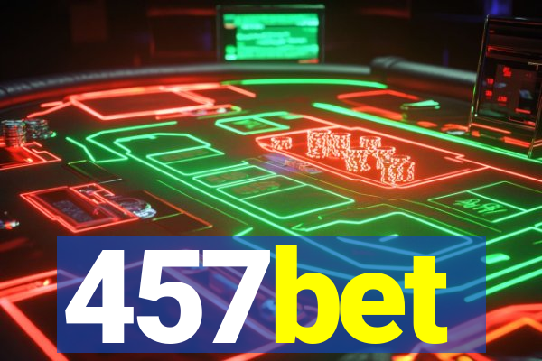 457bet