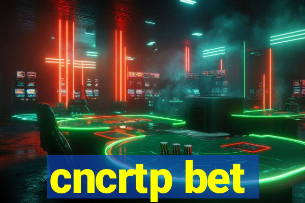 cncrtp bet