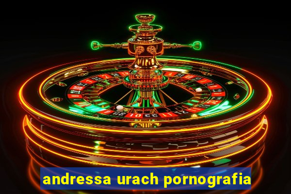 andressa urach pornografia