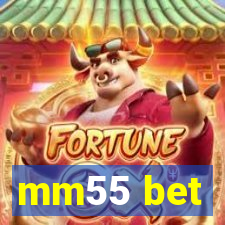 mm55 bet