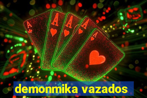 demonmika vazados