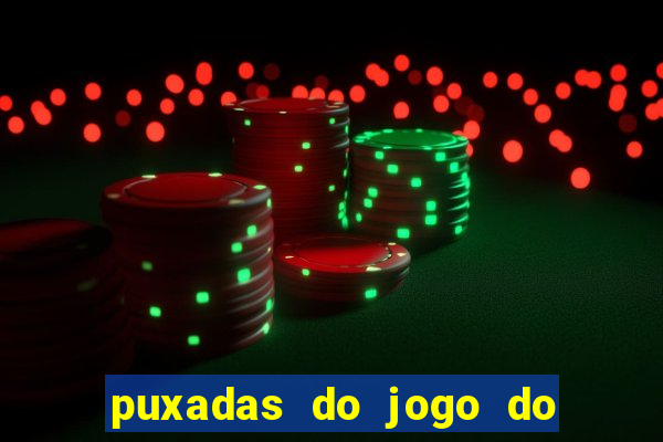 puxadas do jogo do bicho sueli
