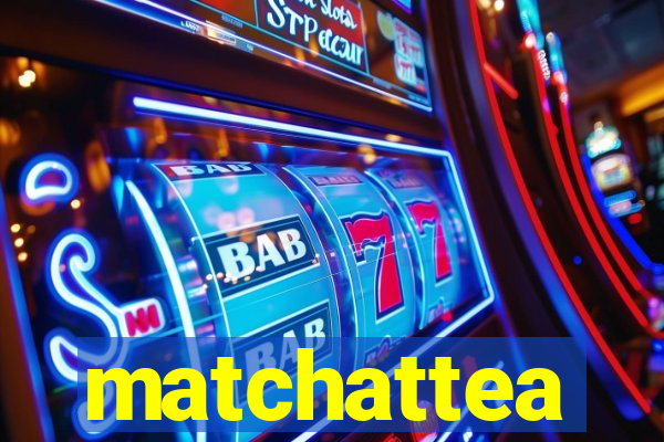 matchattea