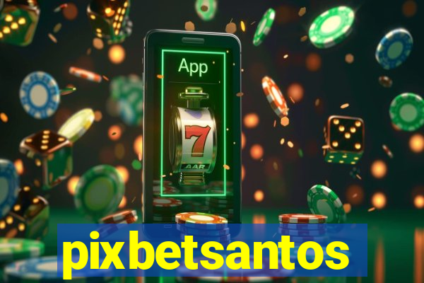 pixbetsantos