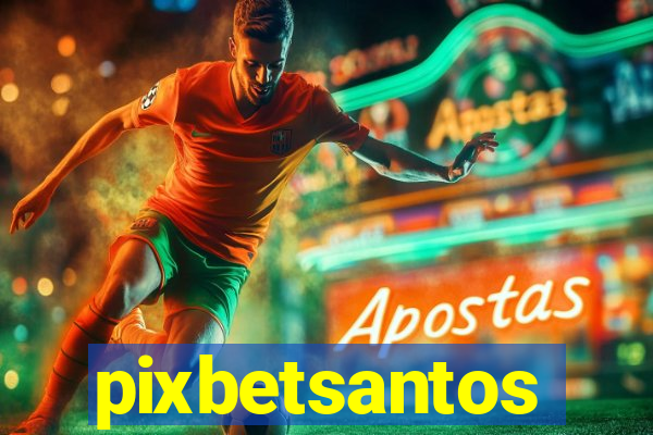 pixbetsantos