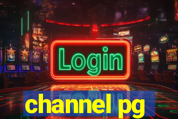 channel pg