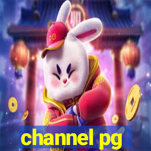 channel pg