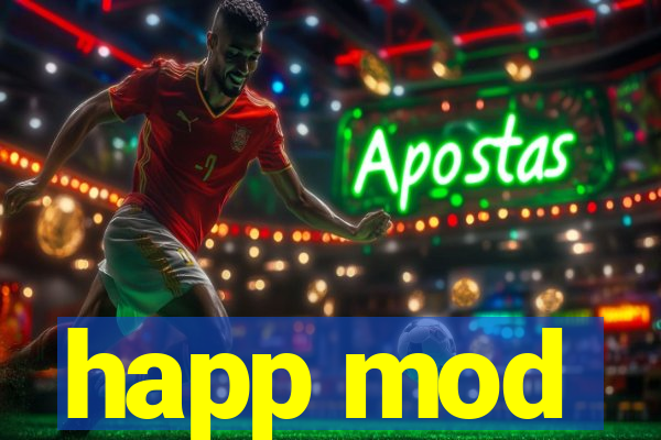 happ mod