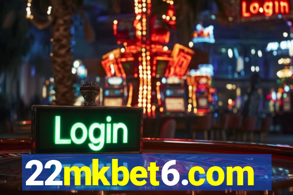 22mkbet6.com