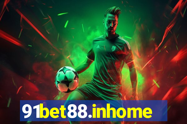 91bet88.inhome