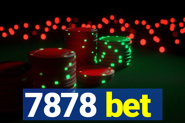 7878 bet