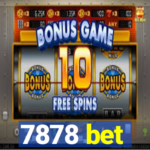 7878 bet