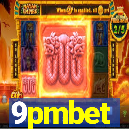 9pmbet