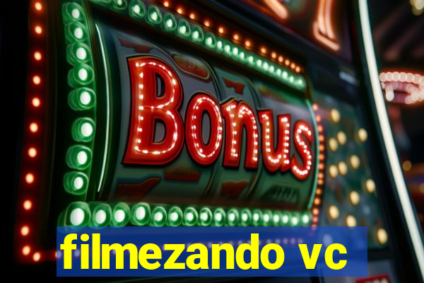 filmezando vc