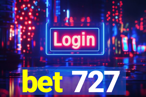 bet 727