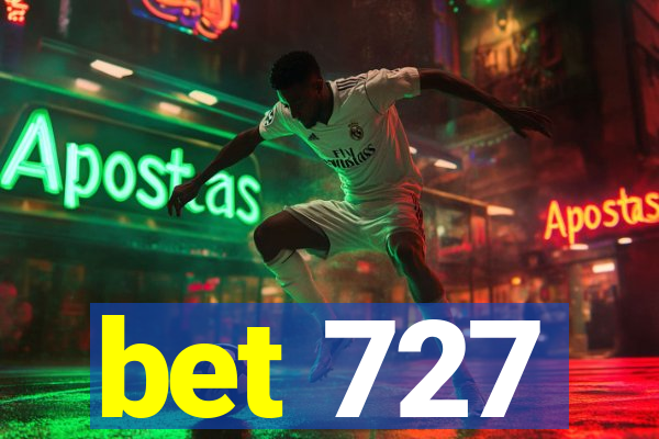 bet 727