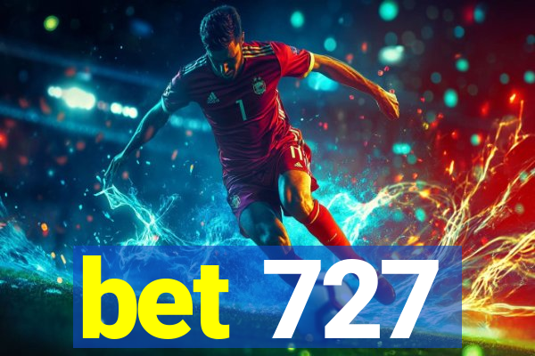bet 727
