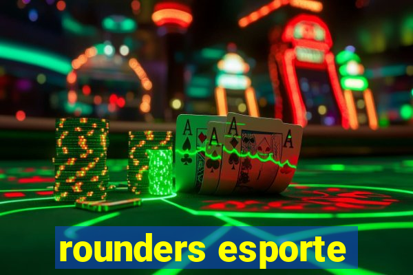 rounders esporte