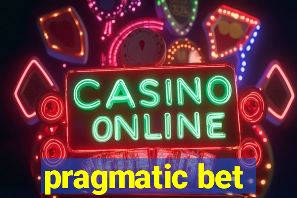 pragmatic bet