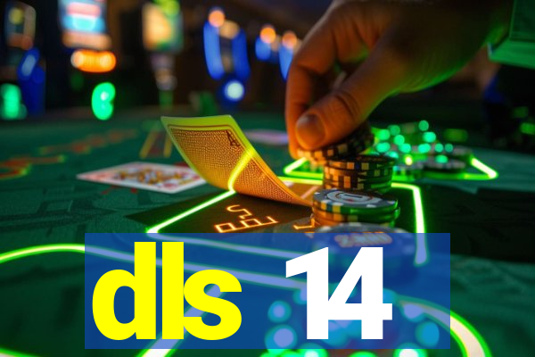 dls 14