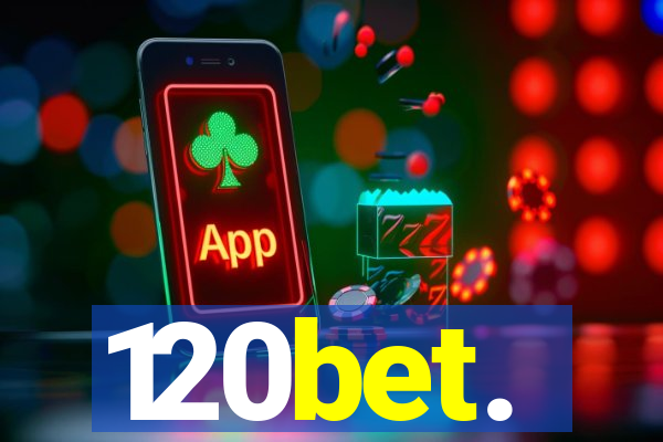 120bet.