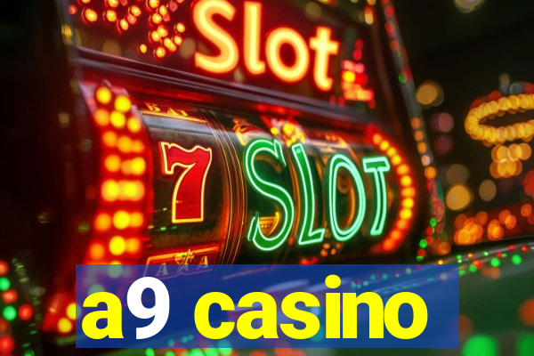 a9 casino