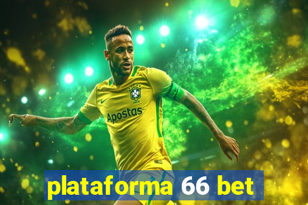 plataforma 66 bet