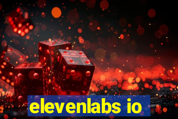 elevenlabs io
