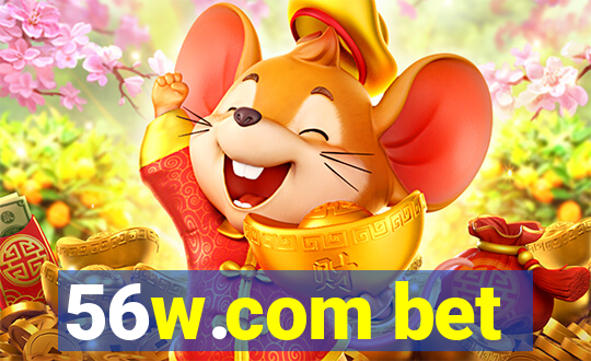 56w.com bet