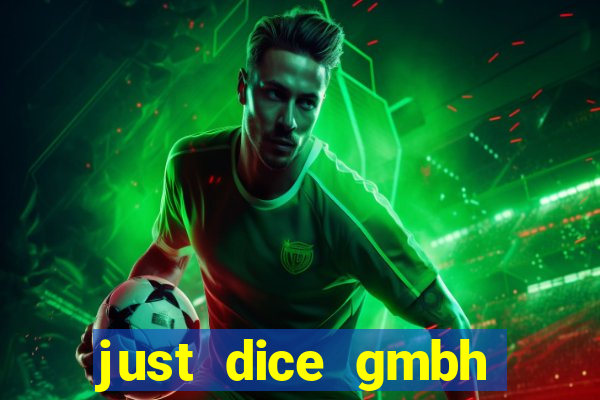 just dice gmbh paypal games