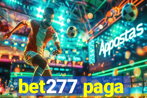 bet277 paga
