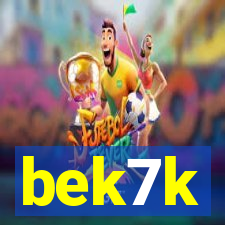 bek7k