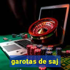 garotas de saj