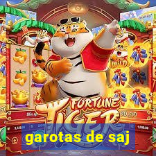 garotas de saj